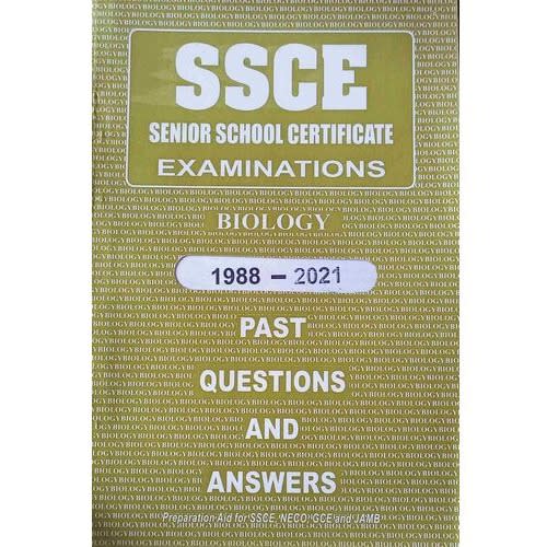Ssce Biology Past Questions For Waec, Neco, Gce Preparation