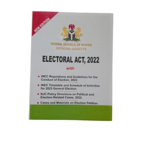 Federal Republic Of Nigeria Official Gazette - Electoral Act - 2022