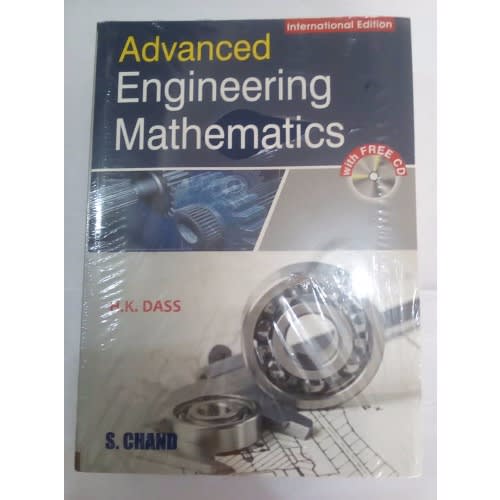 Advanced Engineering Mathematics By H. K. Dass
