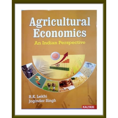 Agricultural Economics An Indian Perspective By Rk Lekhi  Joginder Singh Paperback