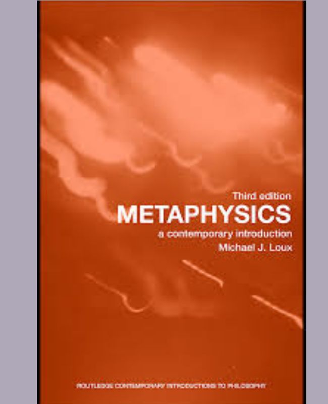 Metaphysics: A Contemporary Intro
