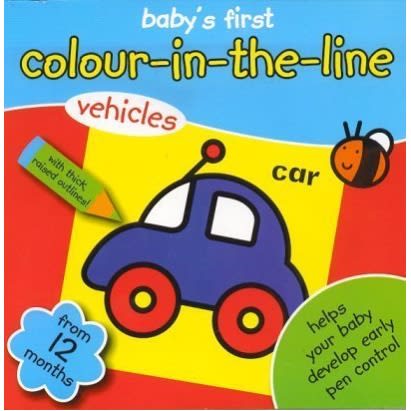 Baby's First Colour-in-the-line Colouring Book