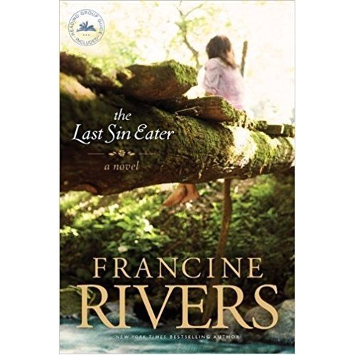 The Last Sin Eater By Francine Rivers