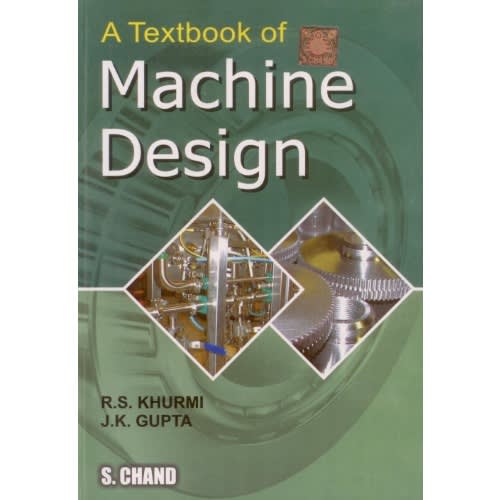 A Textbook Of Machine Design By S.c Chand - 14th Edition