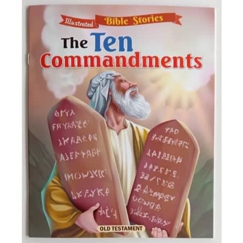 Illustrated Bible Stories - The Ten Commandments