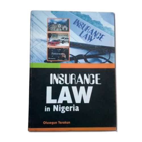 Insurance Law In Nigeria By Olusegun Yerokun  1st Edition 2013 - Hardcover