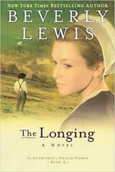 The Longing By Beverly Lewis