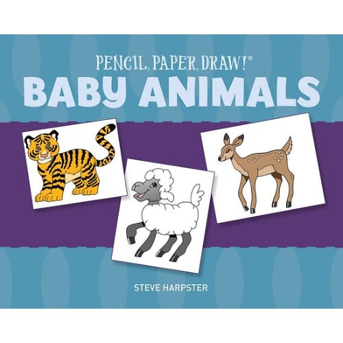 Pencil Paper Draw&reg;: Baby Animals