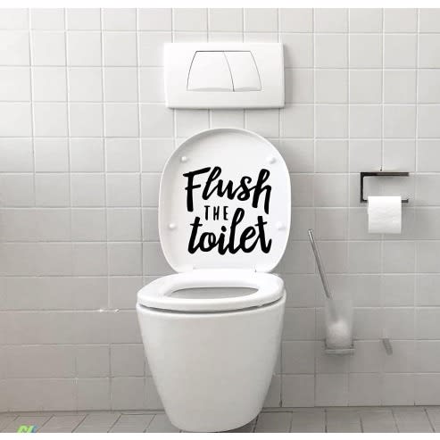 Flush The Toilet - Toilet Sticker Decor