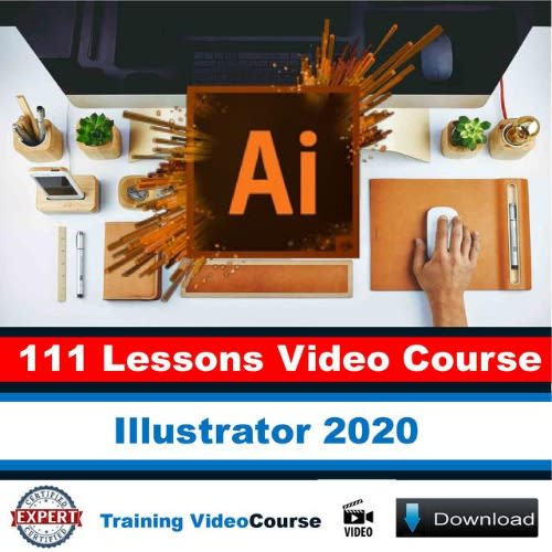 Illustrator 2020 Essential Training - 111 Lessons Tutorials - Video Course