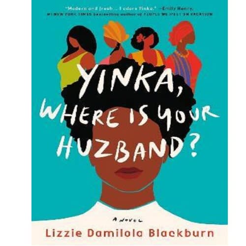 Yinka - Where Is Your Huzband? A Novel
