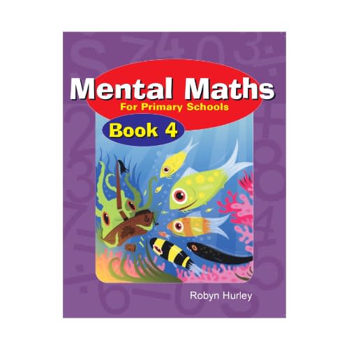 Mental Maths For Primary Schools Book 4