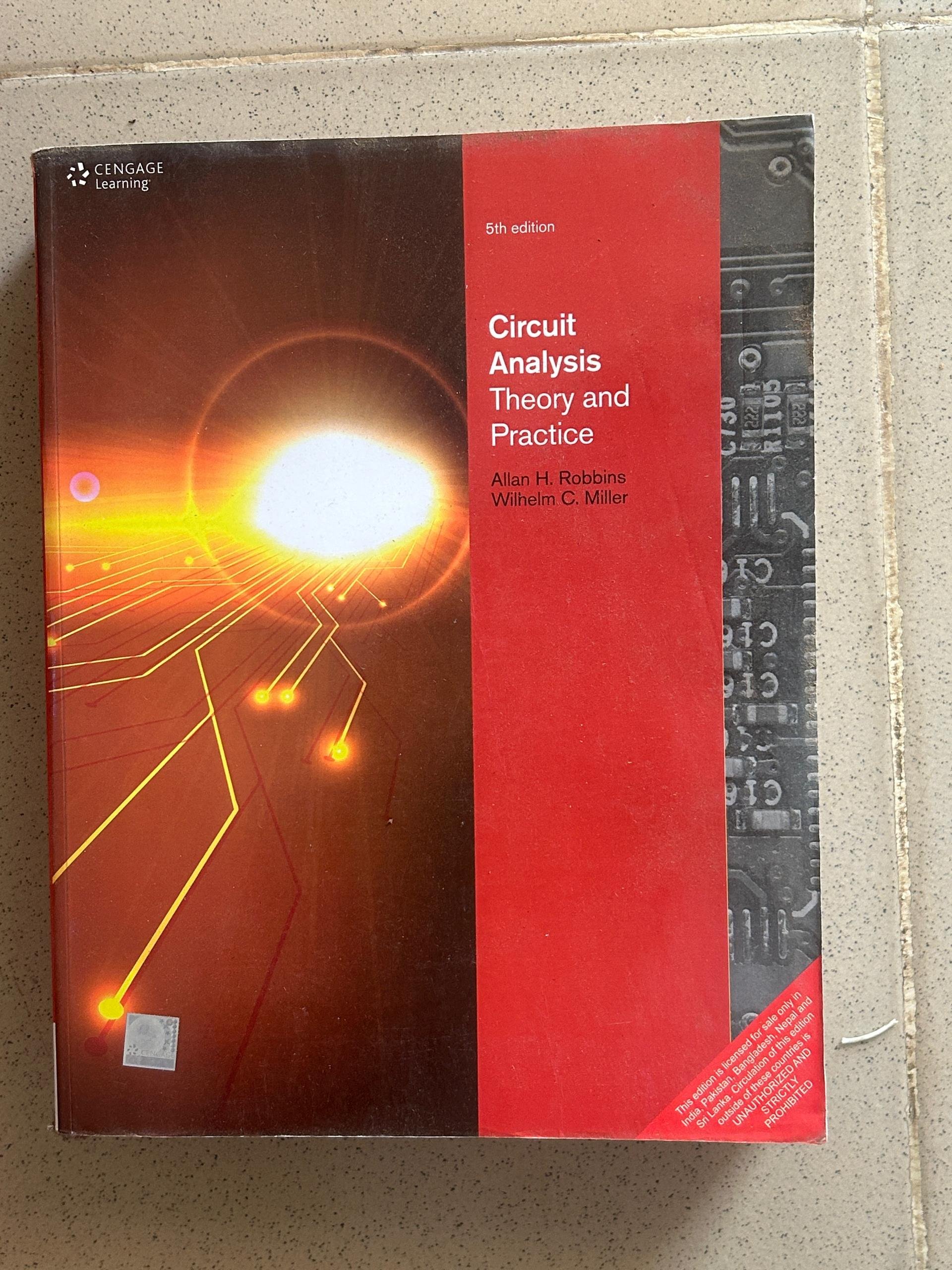 5th edition Circuit Analysis Theory and Practice by Allan H. Robbins, Wilhelm&nbsp;C.&nbsp;Miller