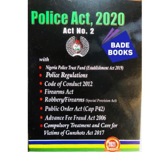 Police Act  2020 - Act No 2 2021 Edition