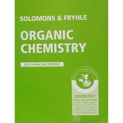 Organic Chemistry By  Solomons  & Fryhle. Paperback