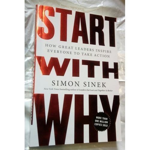 Start With Why By Simon Sinek