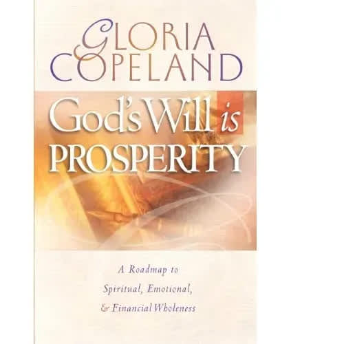 God's Will Is Prosperity By Gloria Copeland - Paperback