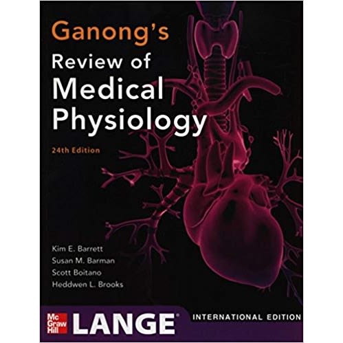 Ganong's Review Of Medical Physiology Paperback