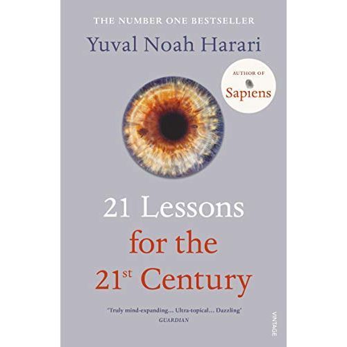 21 Lessons For The 21st Century: Yuval Noah Harari
