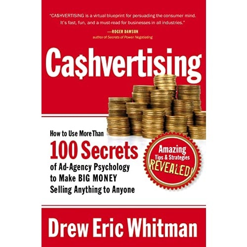 Cashvertising By Drew Eric Whitman