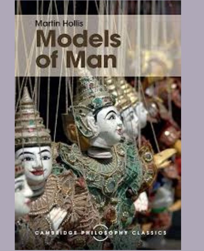 Models Of Man: Philosophical Thoughts On Social Action