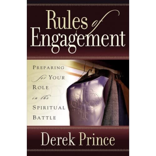 Rules Of Engagement By Derek Prince