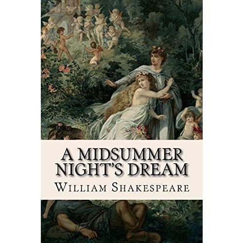 A Midsummer Night's Dream By William Shakespeare