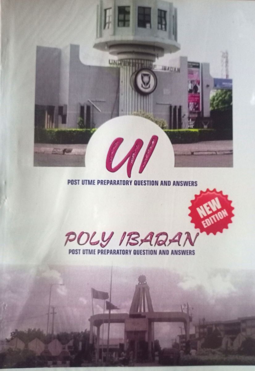 University Of Ibadan (UI) And Ibadan Poly Post UTME Past Questions And Answers