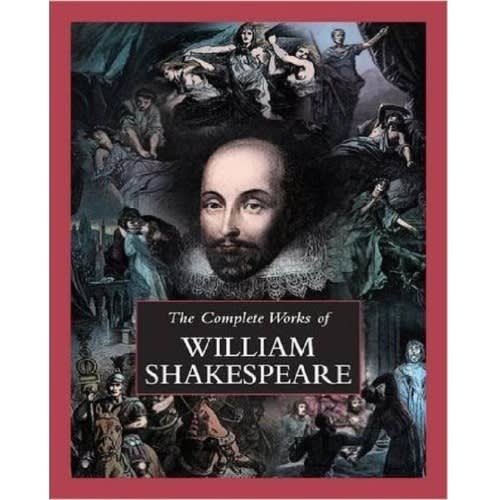 The Complete Works Of William Shakespeare