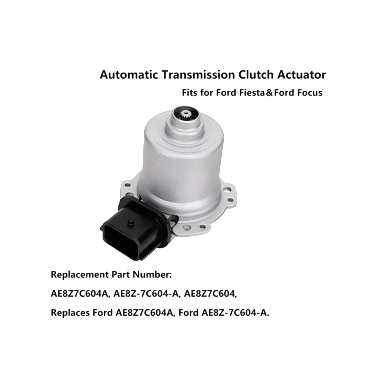 DCT250 Automatic Transmission Clutch Actuator Motor AE8Z-7C604-A for Focus Fiesta 2011-2019 DPS6