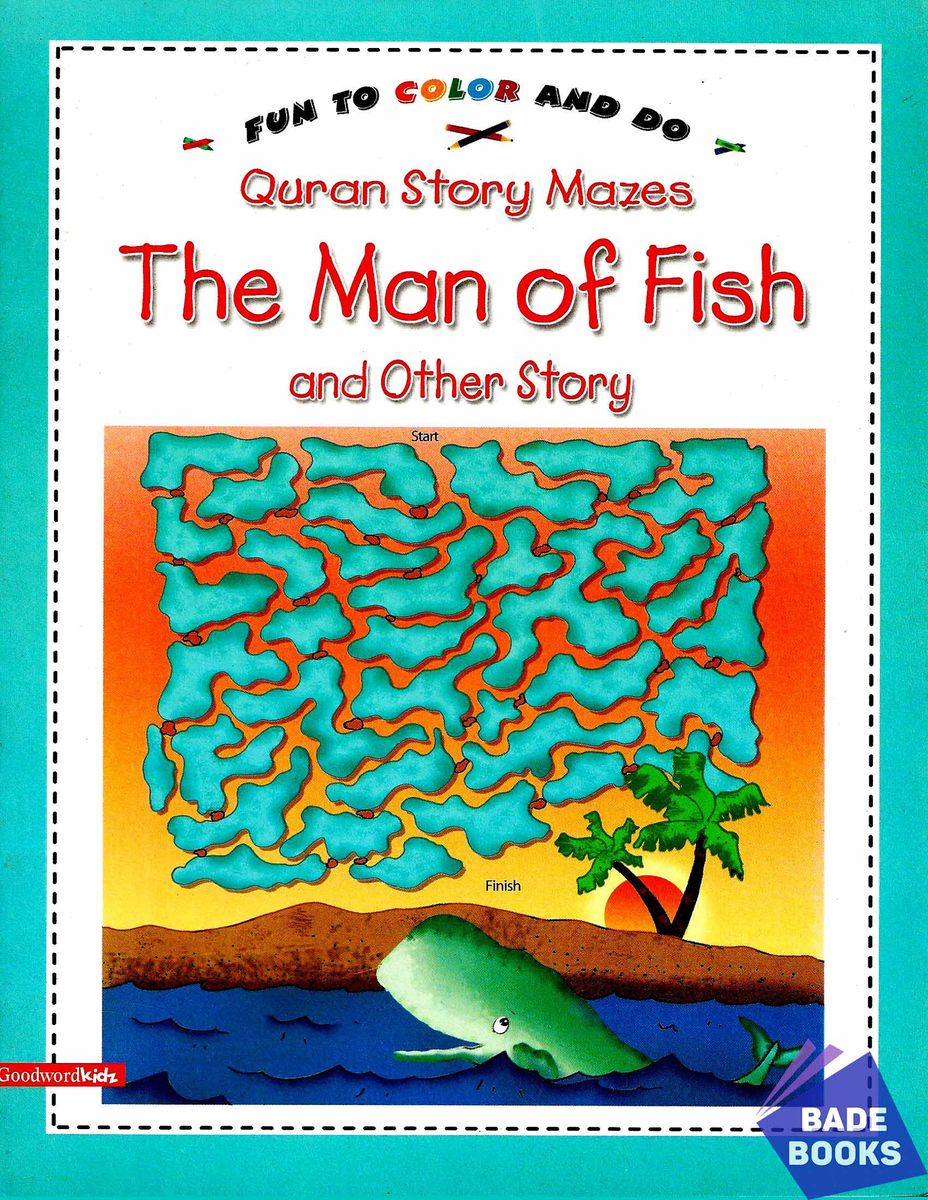 Quran Story Mazes (The Man Of Fish) Ages 5+