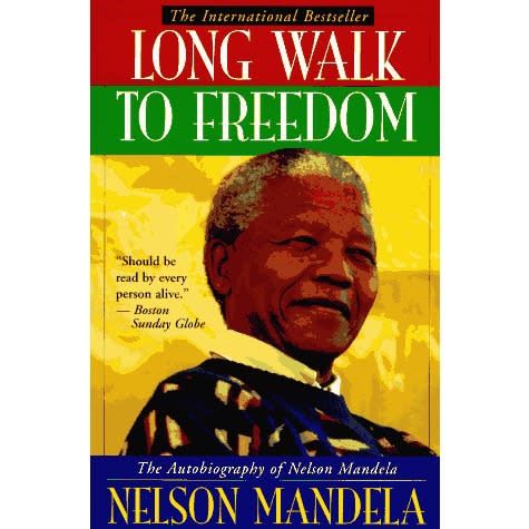 Long Walk to Freedom by Nelson Mandela