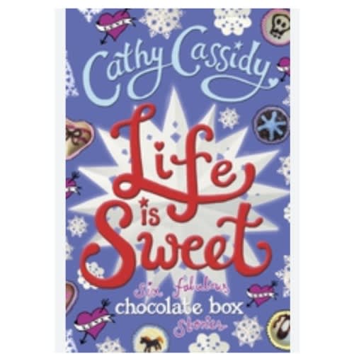 Life Is Sweet - A Chocolate Box Short Story Collection