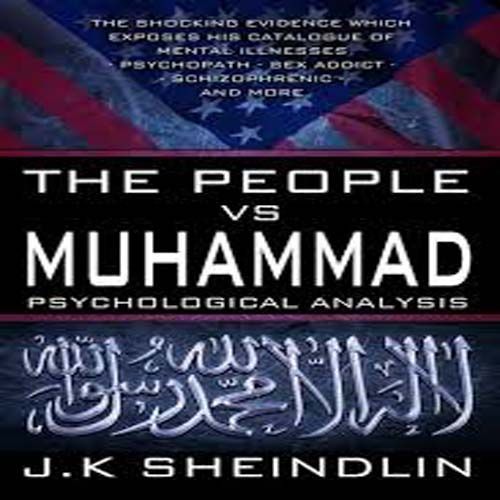 The People Vs Muhammad - Psychological Analysis