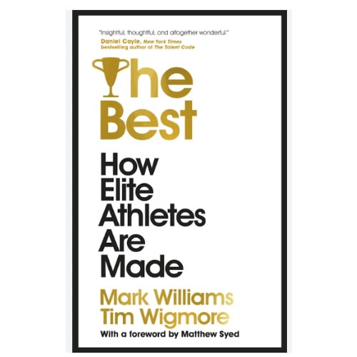 The Best: How Elite Athletes Are Made