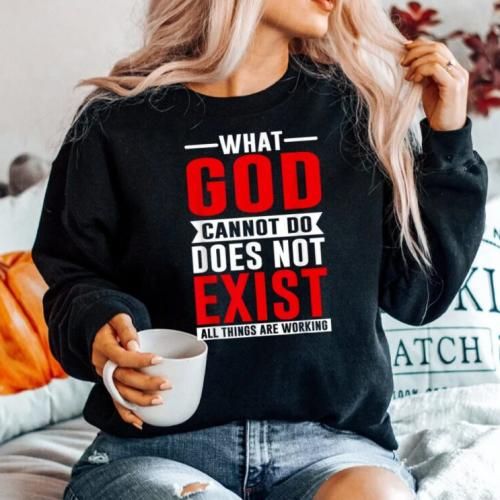 What God Cannot Do Black Unisex Sweatshirt