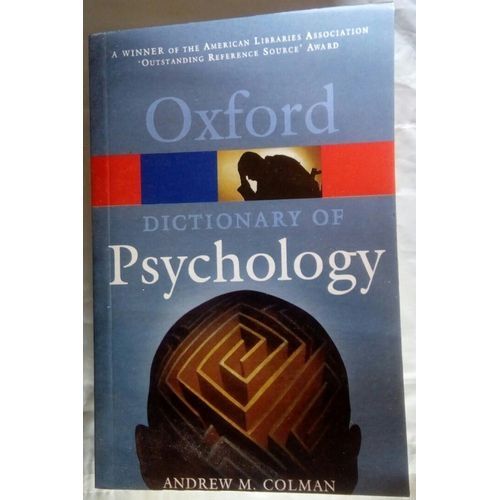 Oxford Dictionary Of Psychology By Andrew M. Coleman