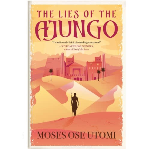 The Lies Of The Ajungo