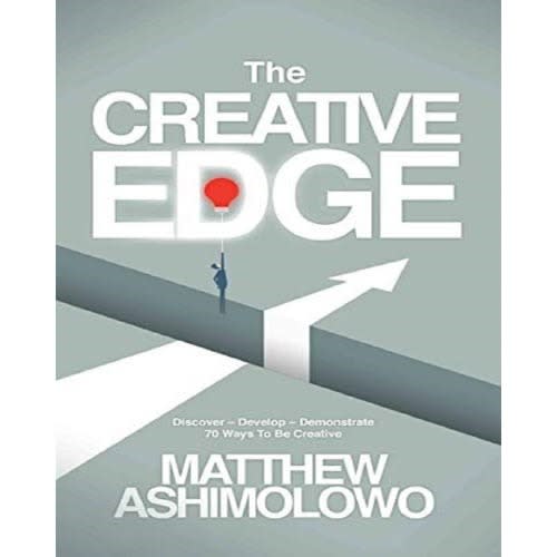 The Creative Edge By Matthew Ashimolowo