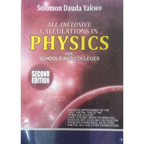 All-inclusive Calculations In Physics For Senior Secondary Schools
