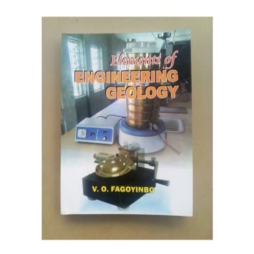 Elements Of Engineering Geology By V.o Fagoyinbo. Paperback. 2016