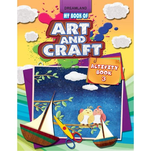 Dreamland My Book Of Art And Craft Activity Book 3