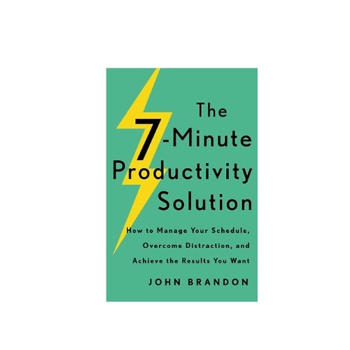The 7-minute Productivity Solution - How To Manage Your Schedule - Pb