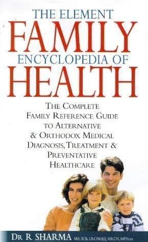 The Element Family Encyclopedia Of Health