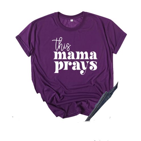 This Mama Prays - Affirmation Top