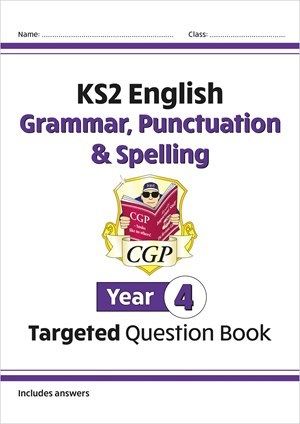 KS2 ENGLISH Y4 GRAMMAR, PUNCTUATION & SPELLING TGT QUE BK