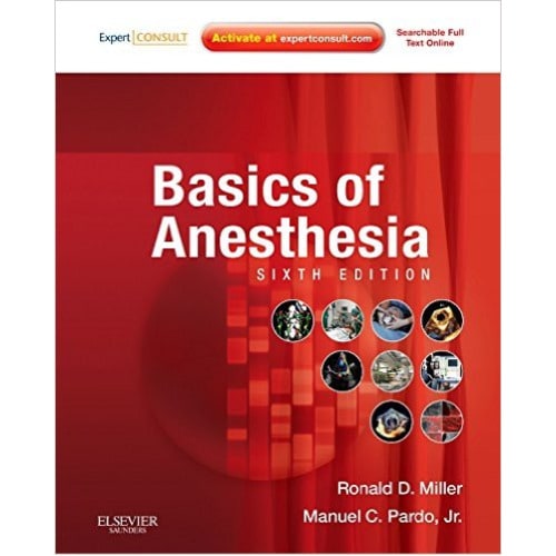 Basics of Anesthesia -6e