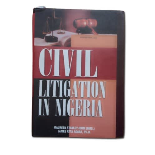 Civil Litigation In Nigeria  4th Edition - 2022 By Maureen Stanley - Idum Mrs - Hardcover