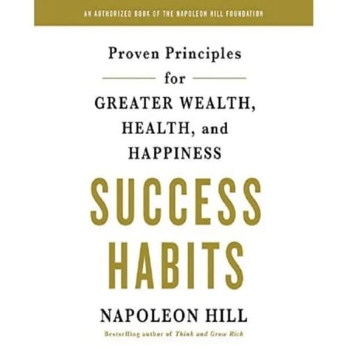 Success Habits By Napoleon Hill