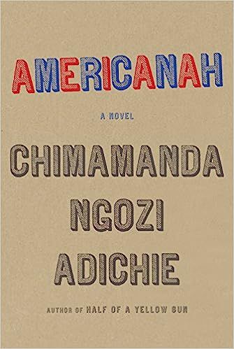 Americanah Paperback By Chimamanda Ngozi Adichie